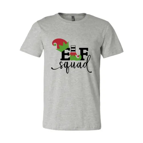 Elf Squad T-Shirt - Holiday Magic for Everyone - Last Elf on the Left